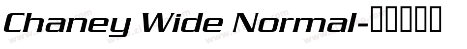 Chaney Wide Normal字体转换